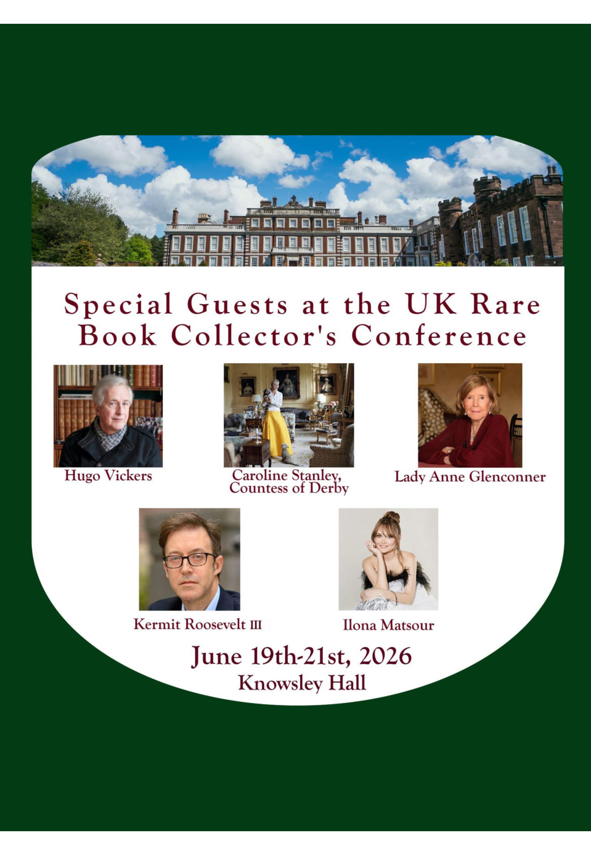 UK Rare Book Collectors’ Conference in Knowsley Hall/ England