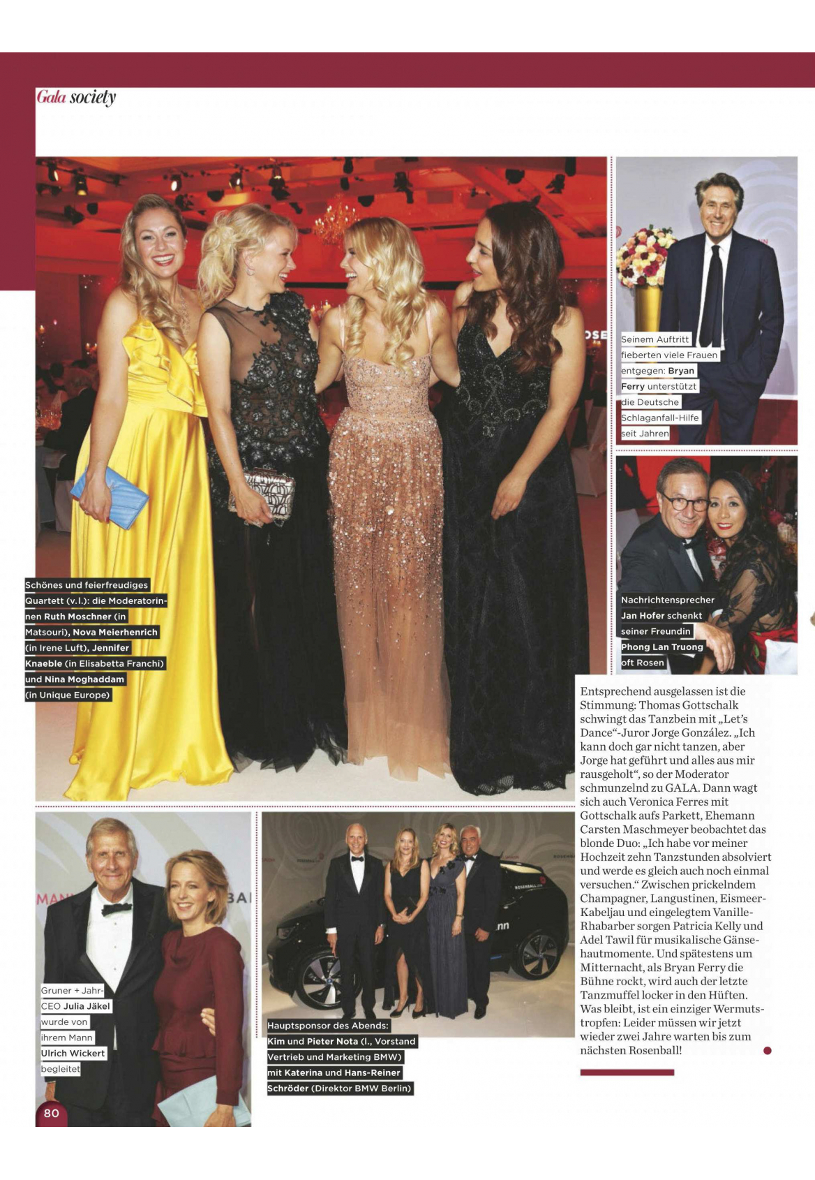 Rosenball 2018 , Ruth Moshner in a silk dress by MATSOUR'I